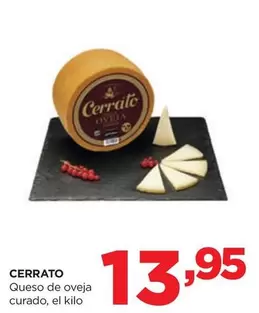 Oferta de Cerrato - Queso De Oveja Curado por 13,95€ en Alimerka