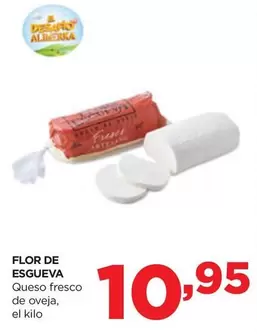 Oferta de Flor de Esgueva - Queso Fresco De Oveja por 10,95€ en Alimerka