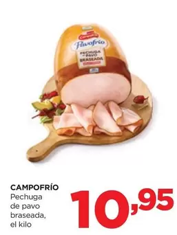 Oferta de Campofrío - Pechuga De Pavo Braseada por 10,95€ en Alimerka