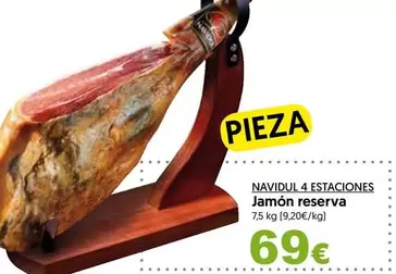 Oferta de Navidul -  4 Estaciones Jamon Reserva por 69€ en Hiper Usera