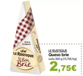 Oferta de Bon - Le Rustique Queso Brie por 2,75€ en Hiper Usera