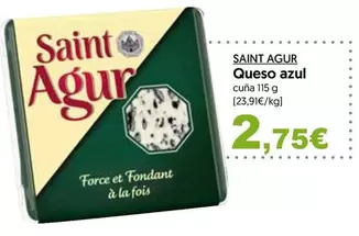 Oferta de Saint Agur - Queso Azul por 2,75€ en Hiper Usera