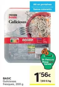 Oferta de Basic - Guliciosas Fresques por 1,56€ en Caprabo