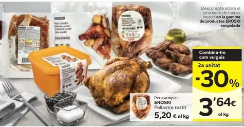 Oferta de Eroski - Pollastre Rostit por 5,2€ en Caprabo