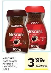 Oferta de Nescafé - Cafè Soluble Natural O Descafeïnat por 3,99€ en Caprabo