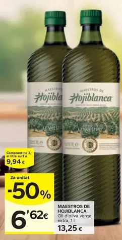 Oferta de Maestros De Hojiblanca - Oli D'oliva Verge  por 13,25€ en Caprabo