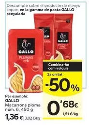 Oferta de Gallo - Macarros Ploma Num por 1,36€ en Caprabo