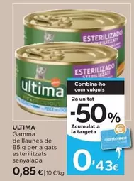 Oferta de Ultima - Gamma De Llaunes Per A Gats Esterilitzats  por 0,85€ en Caprabo