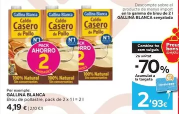 Oferta de Gallina Blanca - Brou De Pollastre por 4,19€ en Caprabo