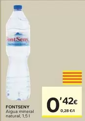 Oferta de Fontseny - Aigua Mineral Natural por 0,42€ en Caprabo