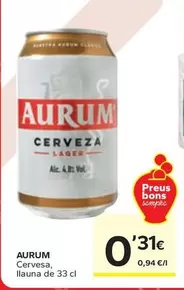 Oferta de Aurum - Cervesa  por 0,31€ en Caprabo