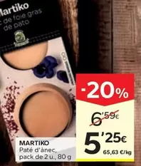 Oferta de Martiko - Pate D'Anec por 5,25€ en Caprabo