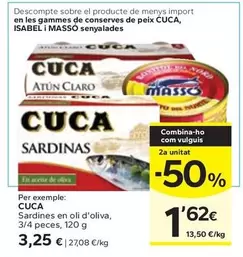 Oferta de Cuca - Sardines En Oli D'Oliva por 3,25€ en Caprabo