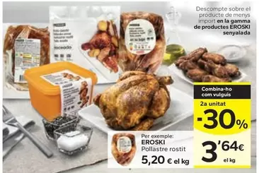 Oferta de Eroski - Pollastre Rostit por 5,2€ en Caprabo