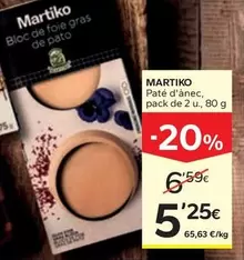 Oferta de Martiko - Pate D'Anec por 5,25€ en Caprabo