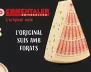 Oferta de L'original Suis Amb Forats en Condis