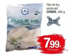 Oferta de Condis - Filet De Lluç Sense Pell por 7,99€ en Condis