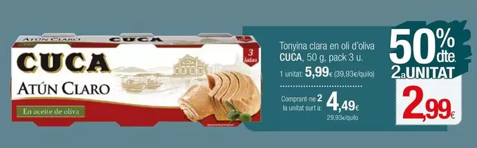 Oferta de Cuca - Atún Claro por 5,99€ en Condis