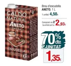 Oferta de Aneto - Brou D'escudella por 4,5€ en Condis