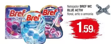 Oferta de Bref - Netejador WC Blue Activ por 1,59€ en Condis