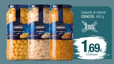 Oferta de Cidacos - Llegums Al Natural por 1,69€ en Condis