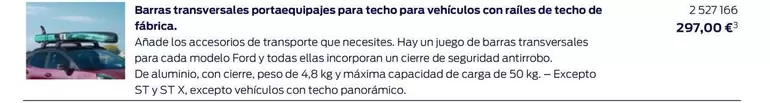 Oferta de Barras Transversales Portaequipajes Para Techo Para Vehiculos Con Railes De Techo De Fabrica. por 297€ en Ford