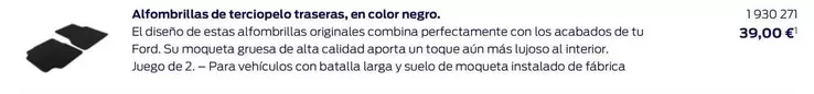 Oferta de Alfombrillas De Terciopelo Traseras/ En Color Negro. por 39€ en Ford