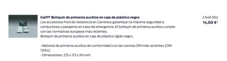 Oferta de Din - Kwiff Botaignée Demineras Auxilios En Cista De Pistastico por 14€ en Ford