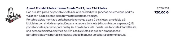 Oferta de Atera* Portabicicletas Trasero Strada Trail 2, Para 2 Bicicletas  por 720€ en Ford