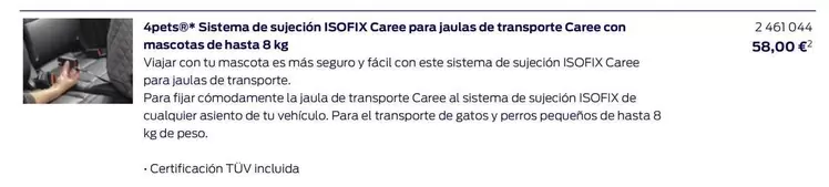 Oferta de Carrefour bio - 4Papete8" Sistema de suajecionado ISPFIX por 58€ en Ford