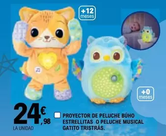 Oferta de Vtech - Proyector De Peluche Búho Estrellitas O Peluche Musical Gatito Tristras por 24,98€ en E.Leclerc