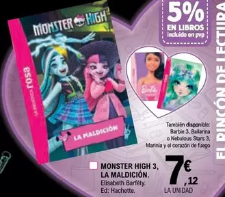 Oferta de Monster High - 3 La Maldicion por 7,12€ en E.Leclerc