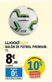 Oferta de Woodsun - Balon De Futbol Premium por 8,95€ en E.Leclerc