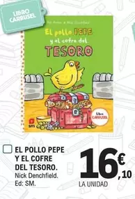 Oferta de El Pollo Pepe Y El Cofre Del Tesoro por 16,1€ en E.Leclerc