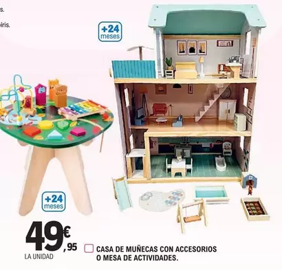 Oferta de Casa De Muñecas Con Accesorios O Mesa De Actividades por 49,95€ en E.Leclerc