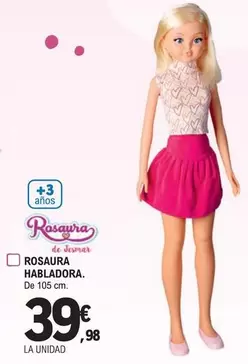 Oferta de Rosaura -  Habladora por 39,98€ en E.Leclerc