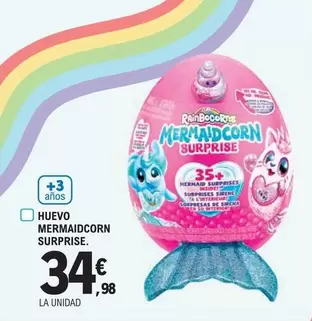 Oferta de Rainbocorns - Huevo Mermaidcorn Surprise por 34,98€ en E.Leclerc