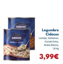 Oferta de Cidacos - Legumbre por 3,99€ en Cash Unide