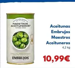 Oferta de Maestros Aceituneros - Aceitunas Embrujos por 10,99€ en Cash Unide