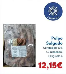 Oferta de Salgado - Pulpo  por 12,15€ en Cash Unide