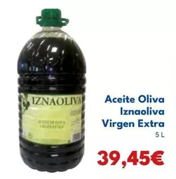 Oferta de Iznaoliva - Aceite Oliva Virgen Extra por 39,45€ en Cash Unide