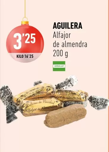 Oferta de Aguilera - Alfajor De Almendra por 3,25€ en Supermercados Deza