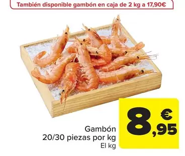 Oferta de Gambón  20/30 Piezas Por Kg por 8,95€ en Carrefour