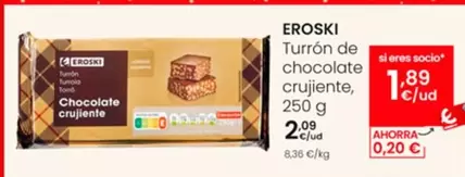 Oferta de Eroski - Turron De Chocolate Crujiente por 2,09€ en Eroski