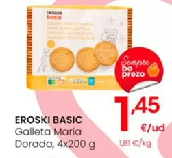 Oferta de Eroski Basic - Galleta Maria Dorada por 1,45€ en Eroski