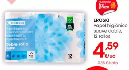 Oferta de Eroski - Papel Higiénico Suave Doble por 4,59€ en Eroski