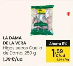 Oferta de La Dama De La Vera - Higos Secos Cuello De Dama por 1,59€ en Eroski