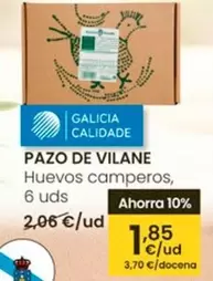 Oferta de Pazo De Vilane - Huevos Camperos por 1,85€ en Eroski