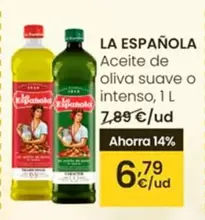 Oferta de La Española - Aceite De Oliva Suave O Intenso por 6,79€ en Eroski