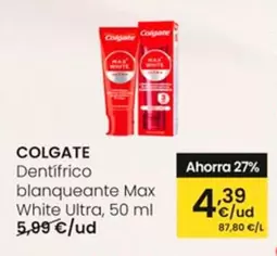 Oferta de Colgate - Dentífrico Blanqueante Max White Ultra por 4,39€ en Eroski